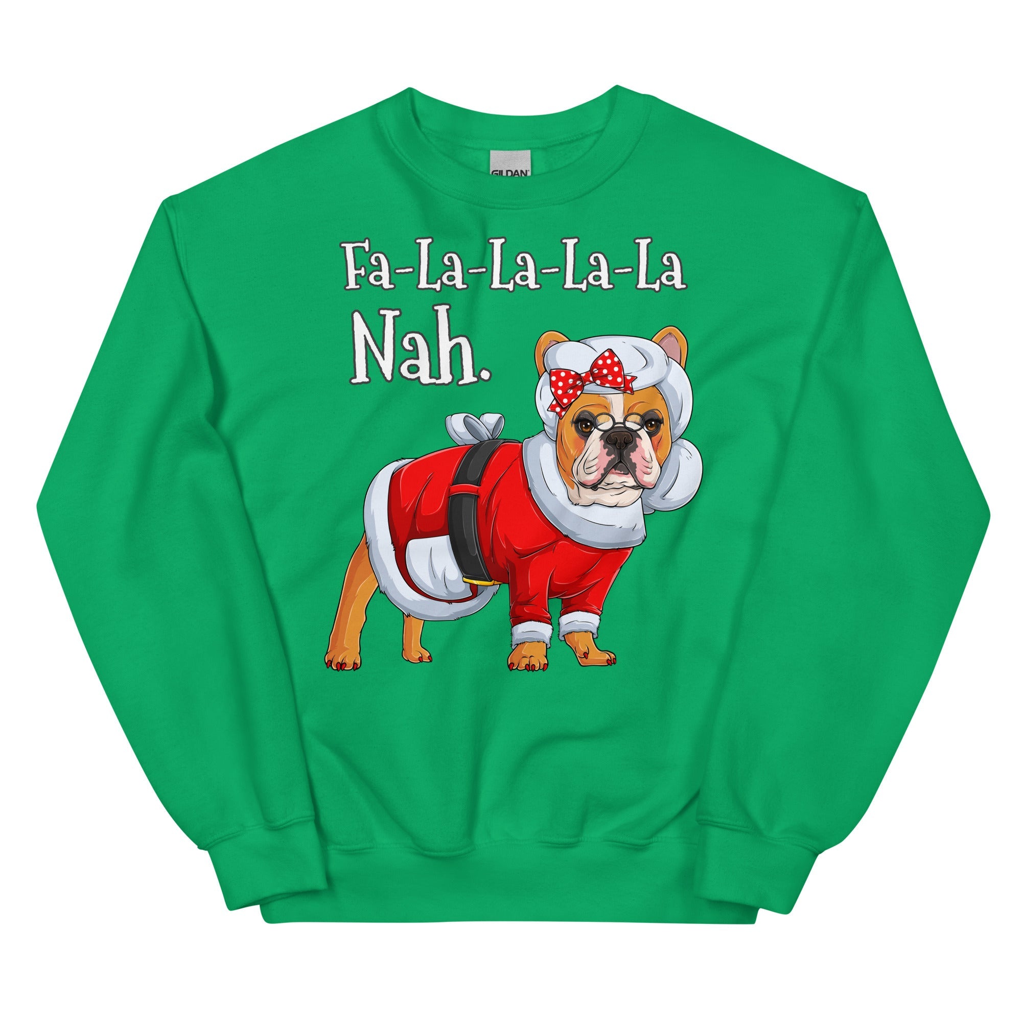 &quot;Fa - La - La - La - La - La Nah&quot; Mrs. Claus Frenchie Sweatshirt | Red &amp; White Colored