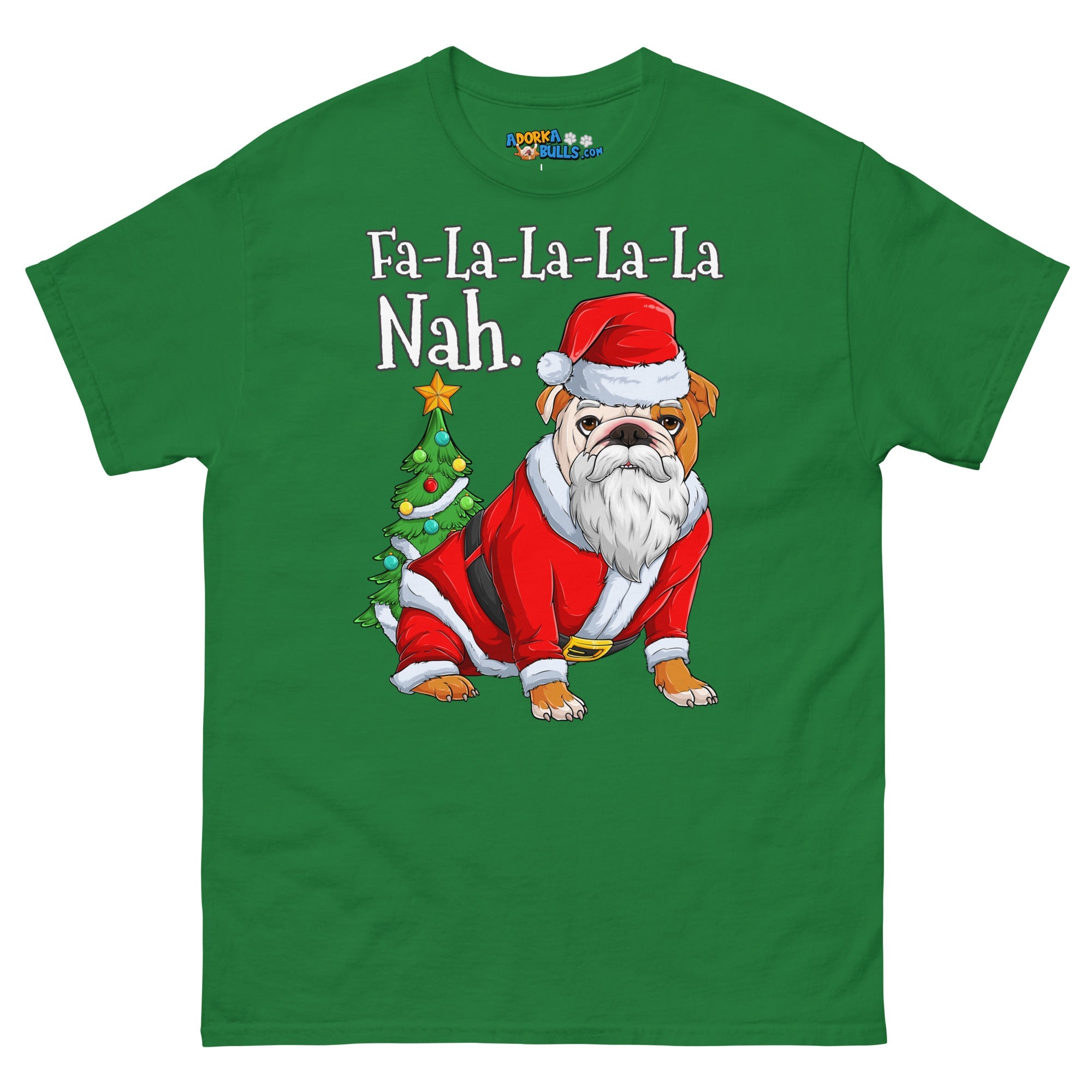 "Fa - La - La - La - La - La Nah" Santa Bulldog T-Shirt | Red &amp; White Colored