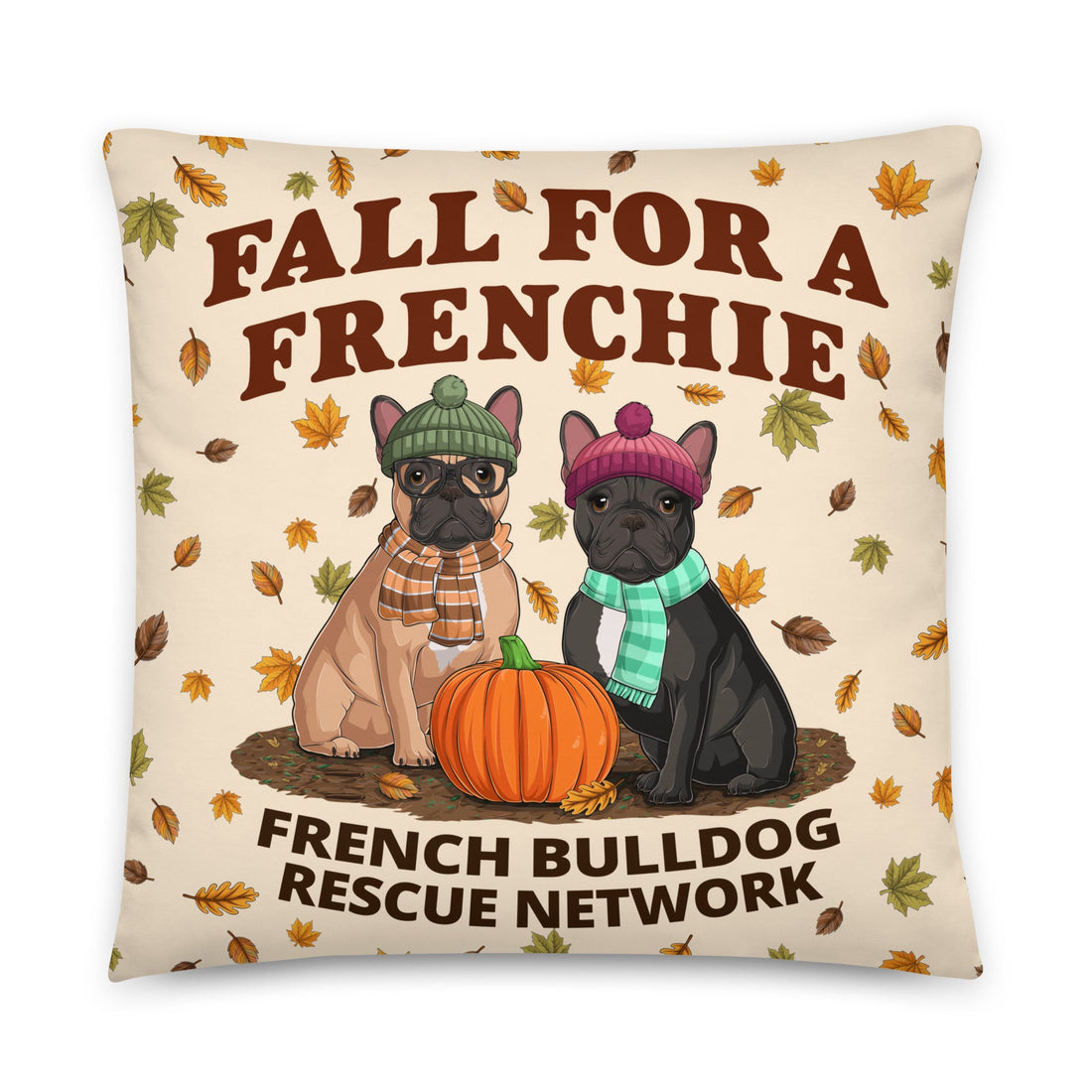 &quot;Fall for a Frenchie&quot; FBRN Pillow