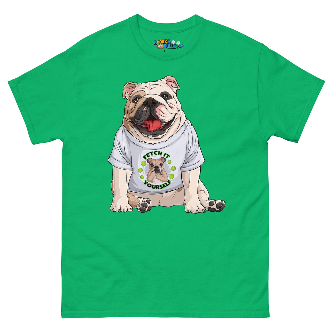 &quot;Fetch It Yourself&quot; English Bulldog Men&