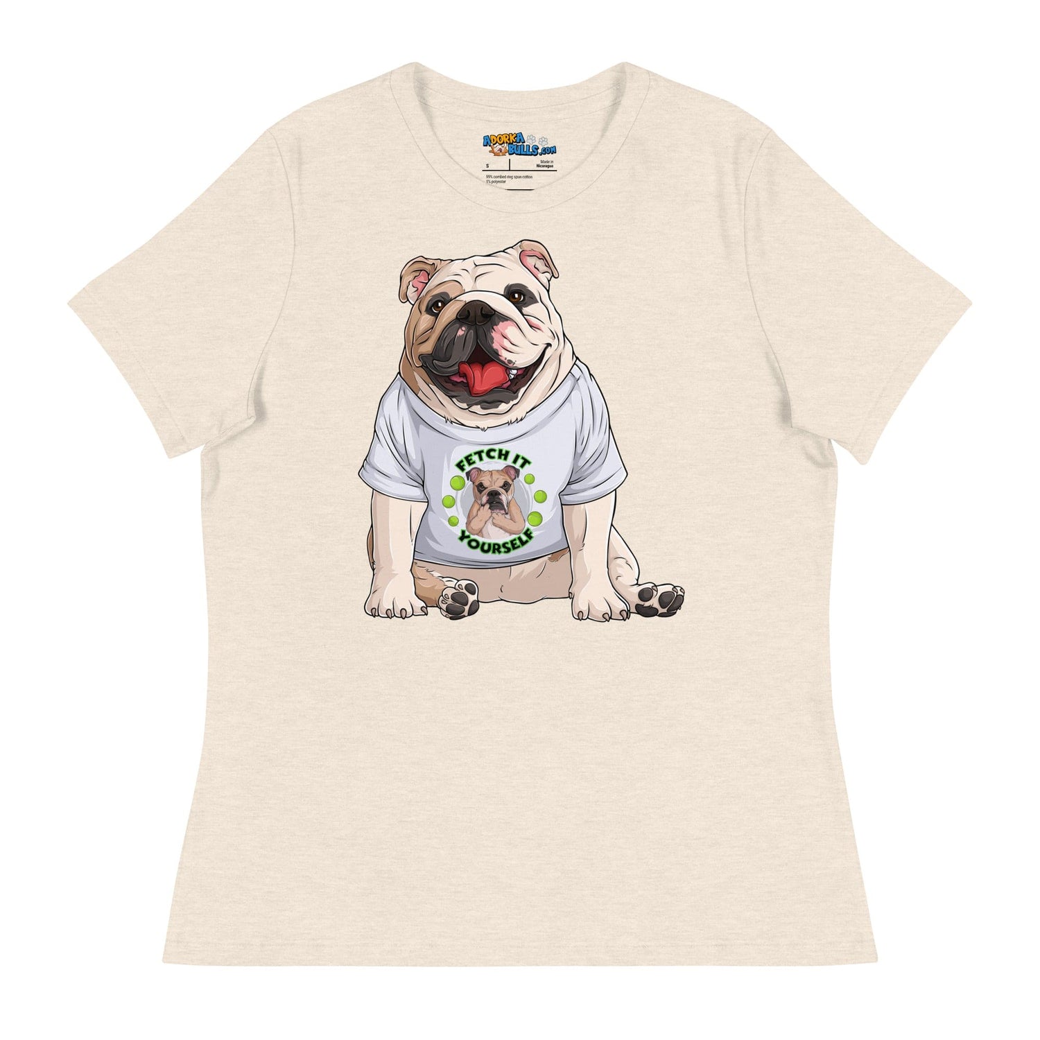 &quot;Fetch It Yourself&quot; English Bulldog Women&