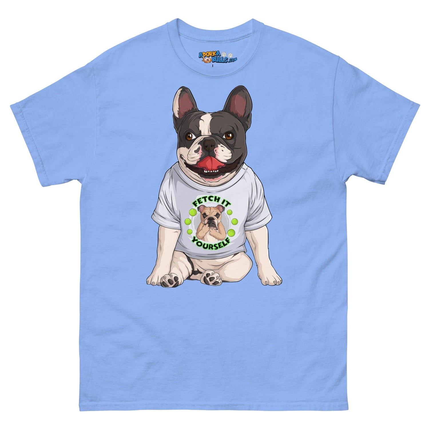 &quot;Fetch It Yourself&quot; French Bulldog Men&