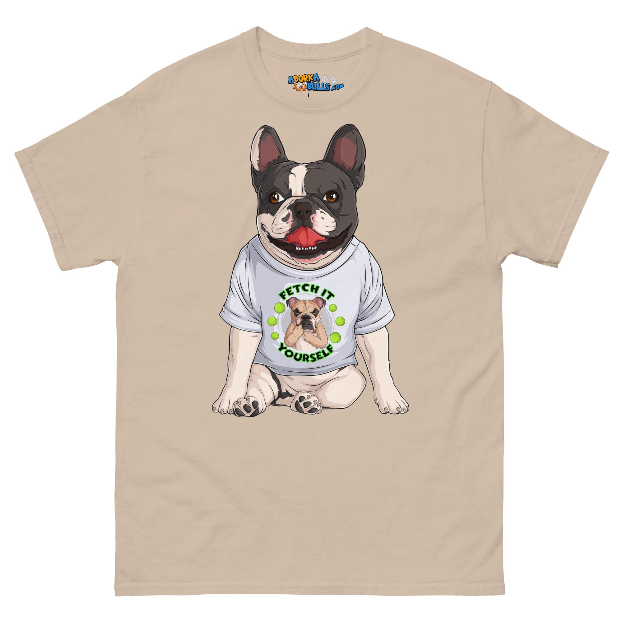 &quot;Fetch It Yourself&quot; French Bulldog Men&