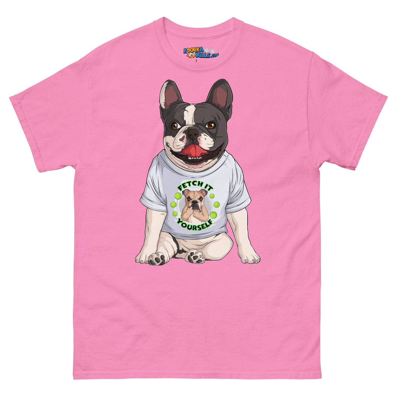 &quot;Fetch It Yourself&quot; French Bulldog Men&