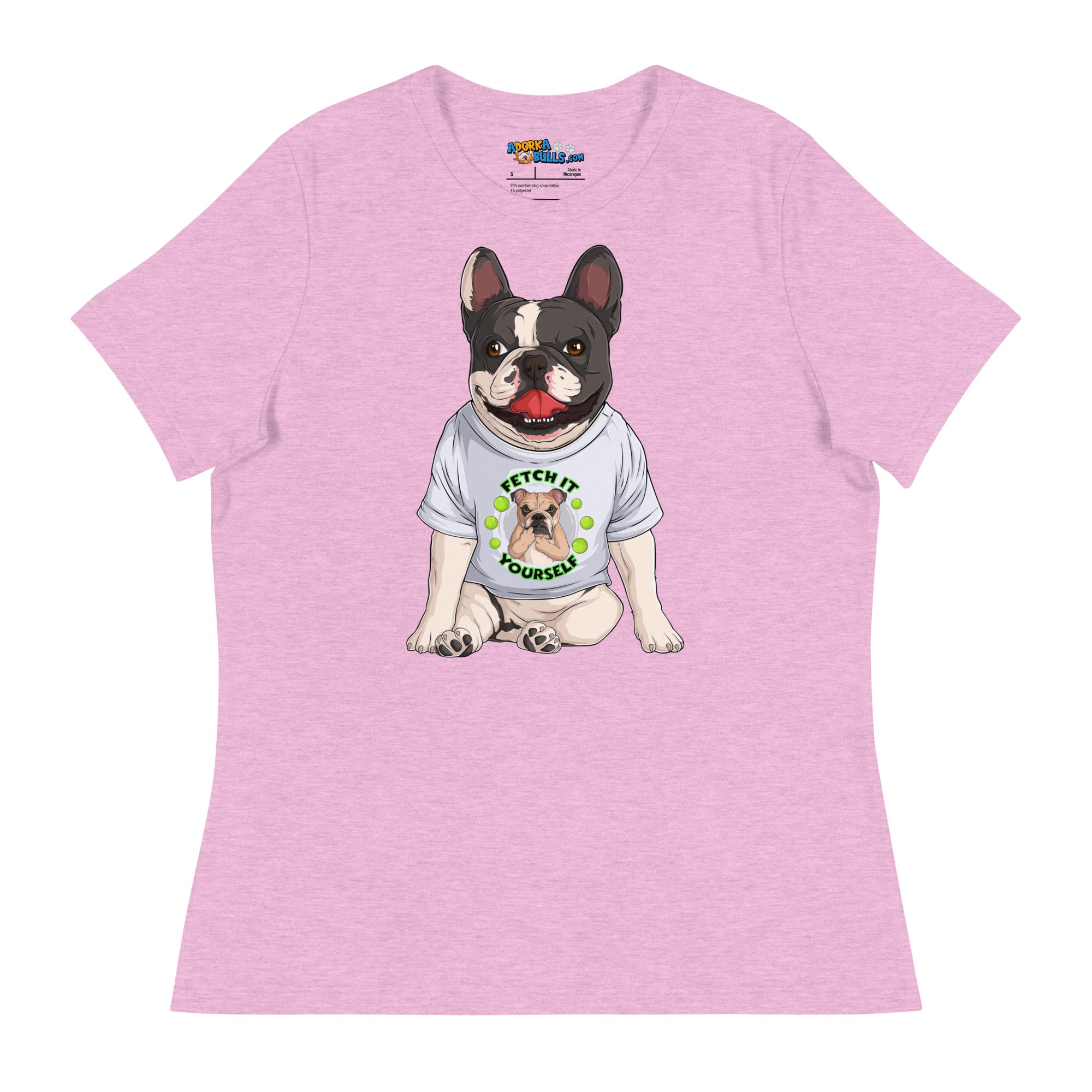 &quot;Fetch It Yourself&quot; French Bulldog Women&