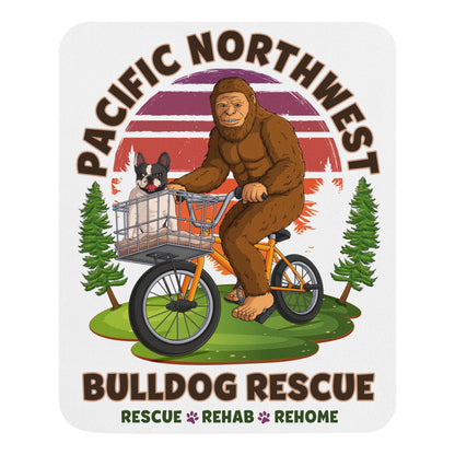 &quot;Frenchies &amp; Bigfoot&quot; Pacific Northwest Bulldog Rescue Mouse pad