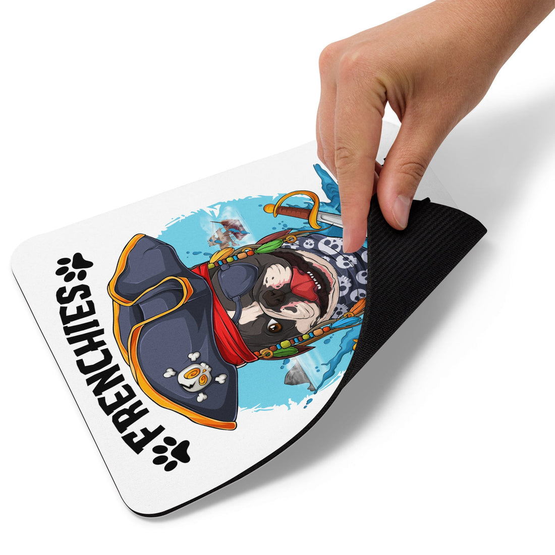 &quot;Frenchies Never Say Die&quot; French Bulldog Pirate Mouse Pad