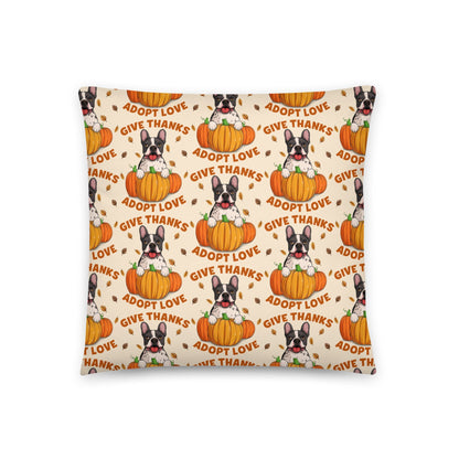 &quot;Give Thanks, Adopt Love&quot; FBRN Pillow