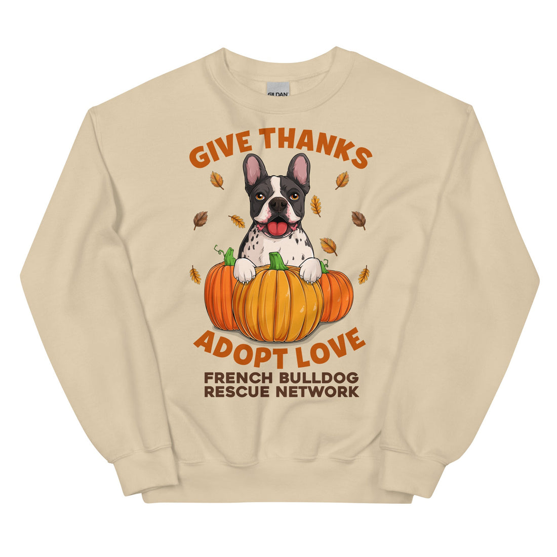 &quot;Give Thanks, Adopt Love&quot; FBRN Sweatshirt