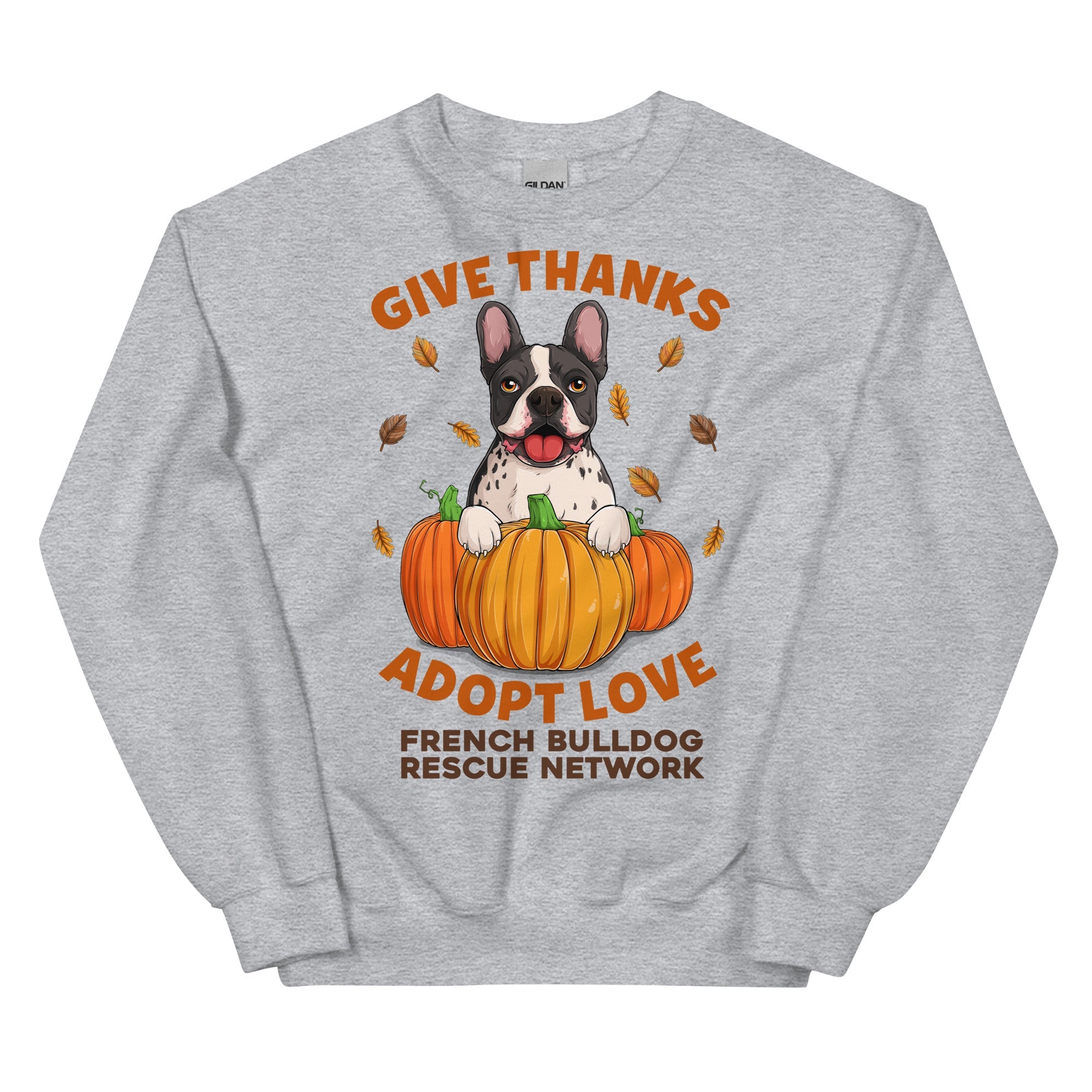 &quot;Give Thanks, Adopt Love&quot; FBRN Sweatshirt