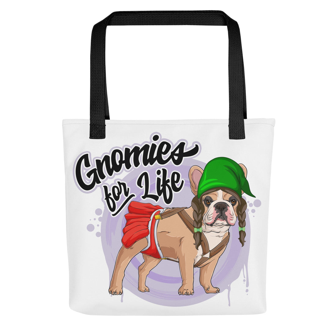 Gnomies for Life Tote Bag