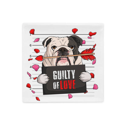 &quot;Guilty of Love&quot; English Bulldog Pillow Case | B&amp;W Colored Male