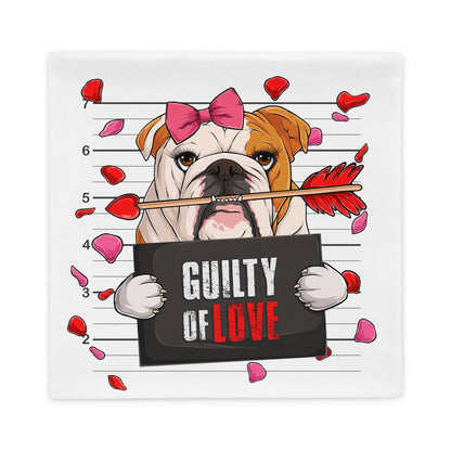 &quot;Guilty of Love&quot; English Bulldog Pillow Case | Red &amp; White Colored Female