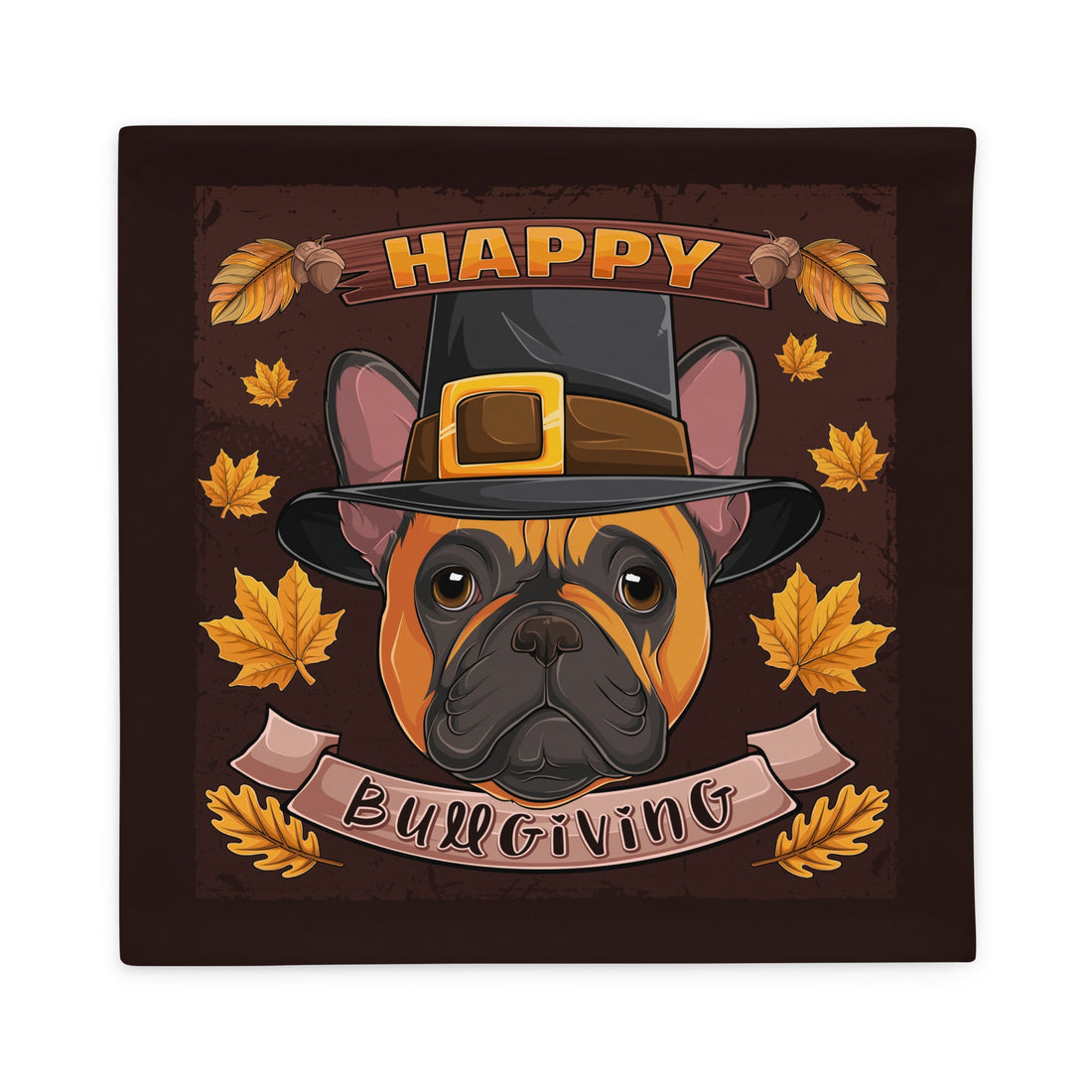 Happy Bullgiving Pillow Case