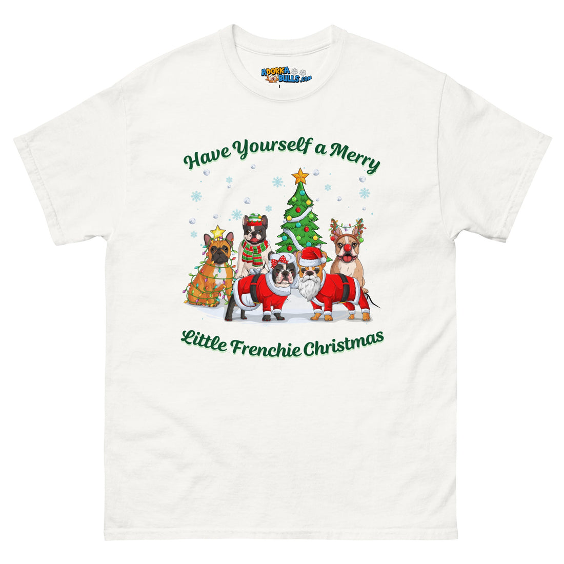 Have Yourself a Merry Little Frenchie Christmas T-Shirt