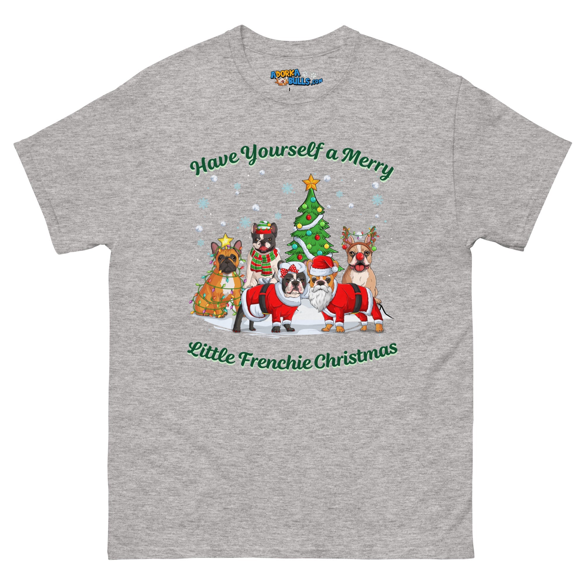 Have Yourself a Merry Little Frenchie Christmas T-Shirt