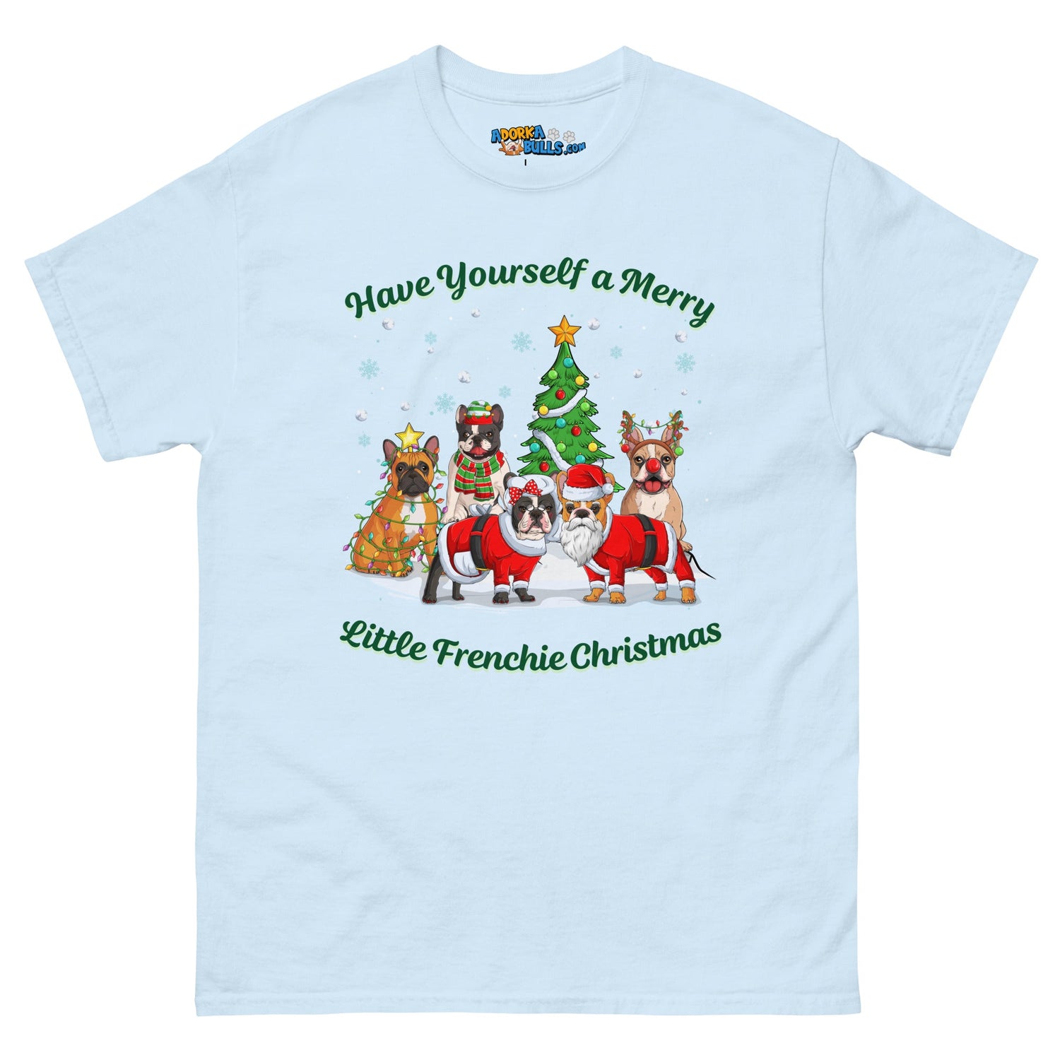 Have Yourself a Merry Little Frenchie Christmas T-Shirt