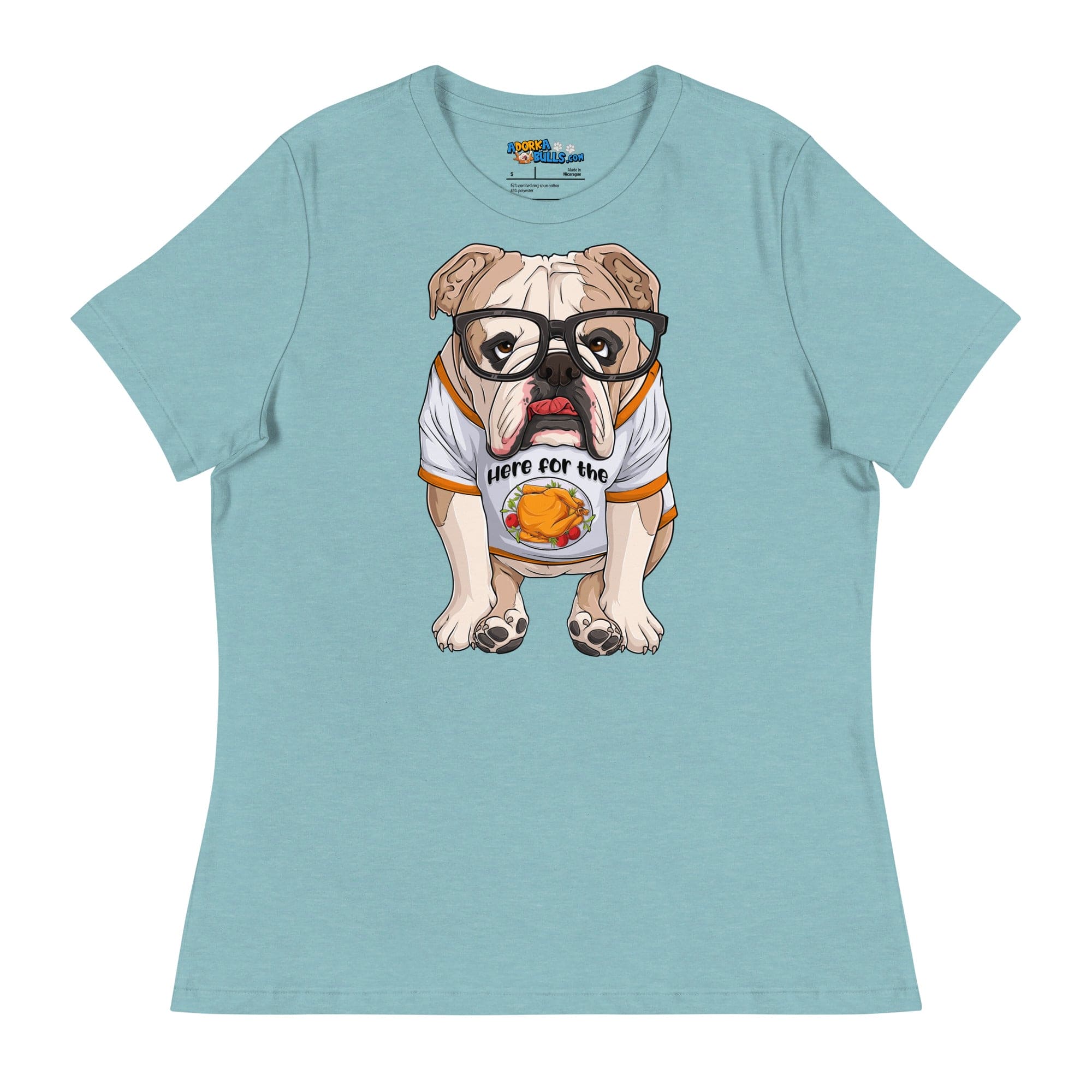 &quot;Here For The Turkey&quot; English Bulldog Women&