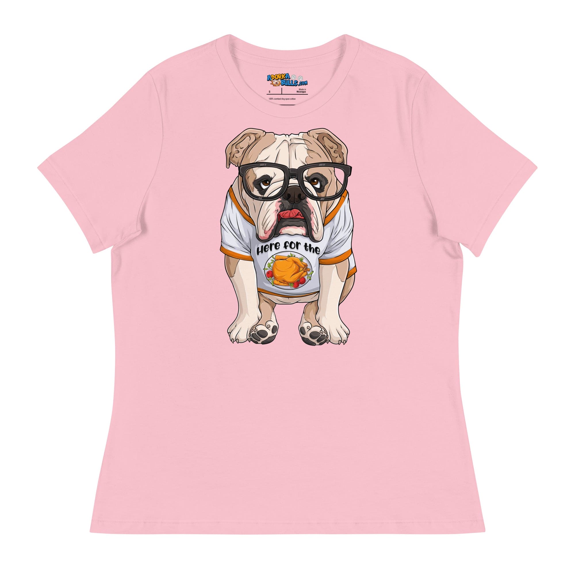 &quot;Here For The Turkey&quot; English Bulldog Women&