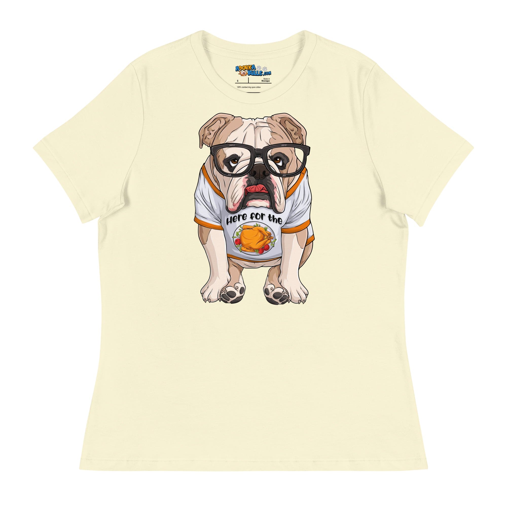 &quot;Here For The Turkey&quot; English Bulldog Women&