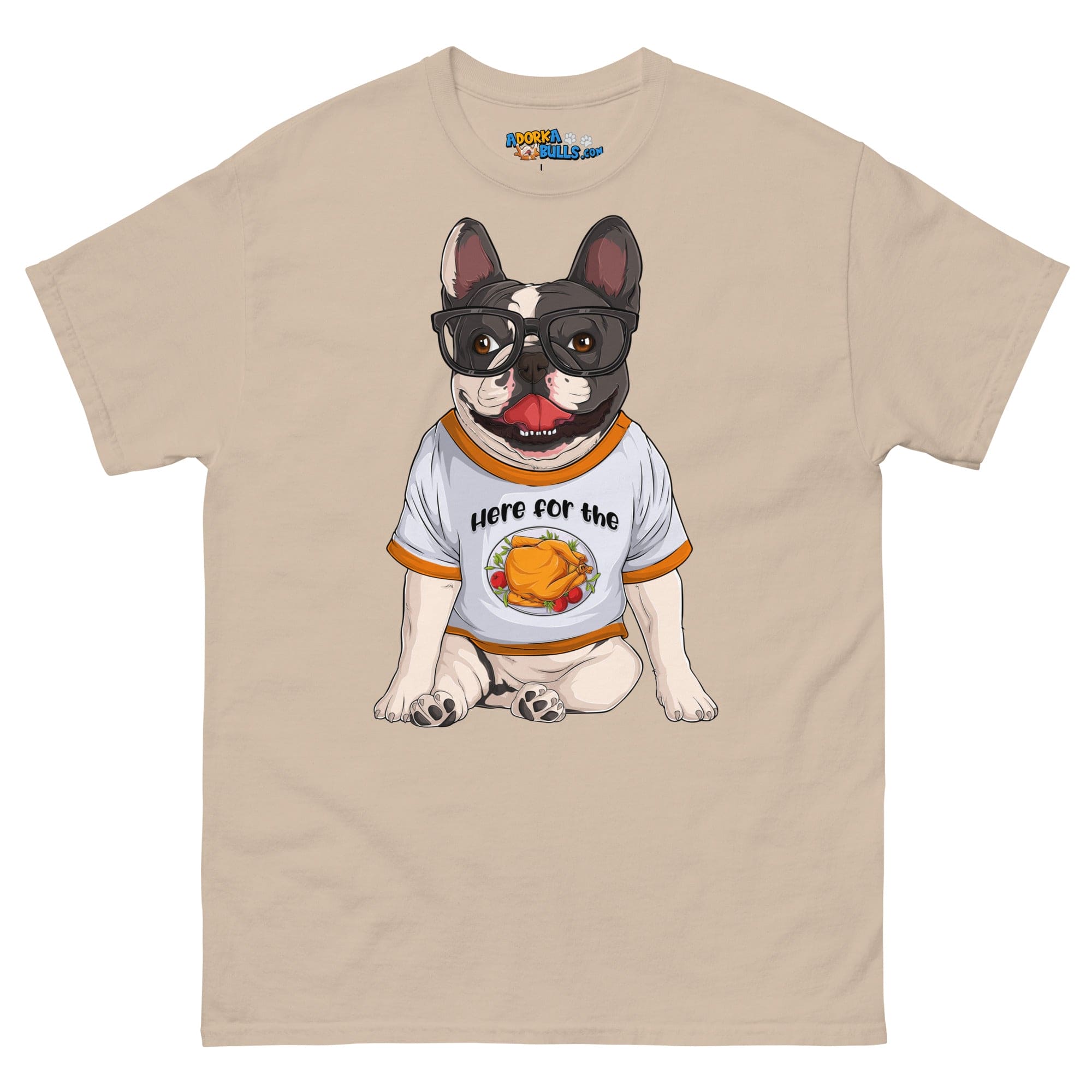 &quot;Here For The Turkey&quot; French Bulldog Men&