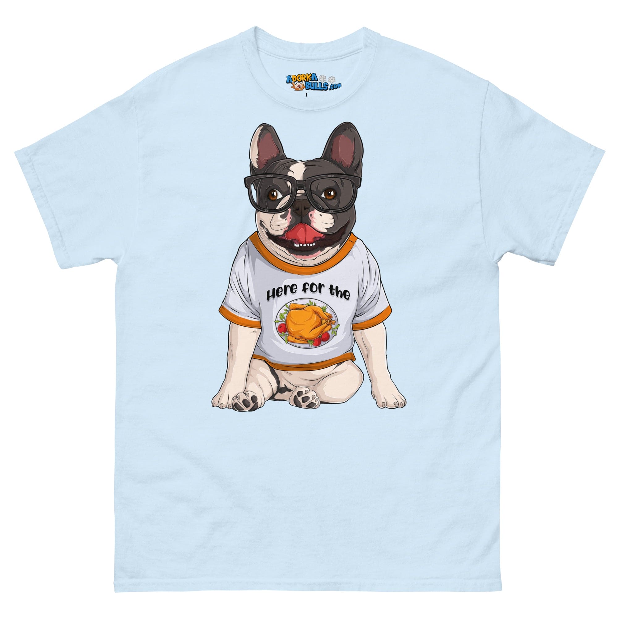 &quot;Here For The Turkey&quot; French Bulldog Men&