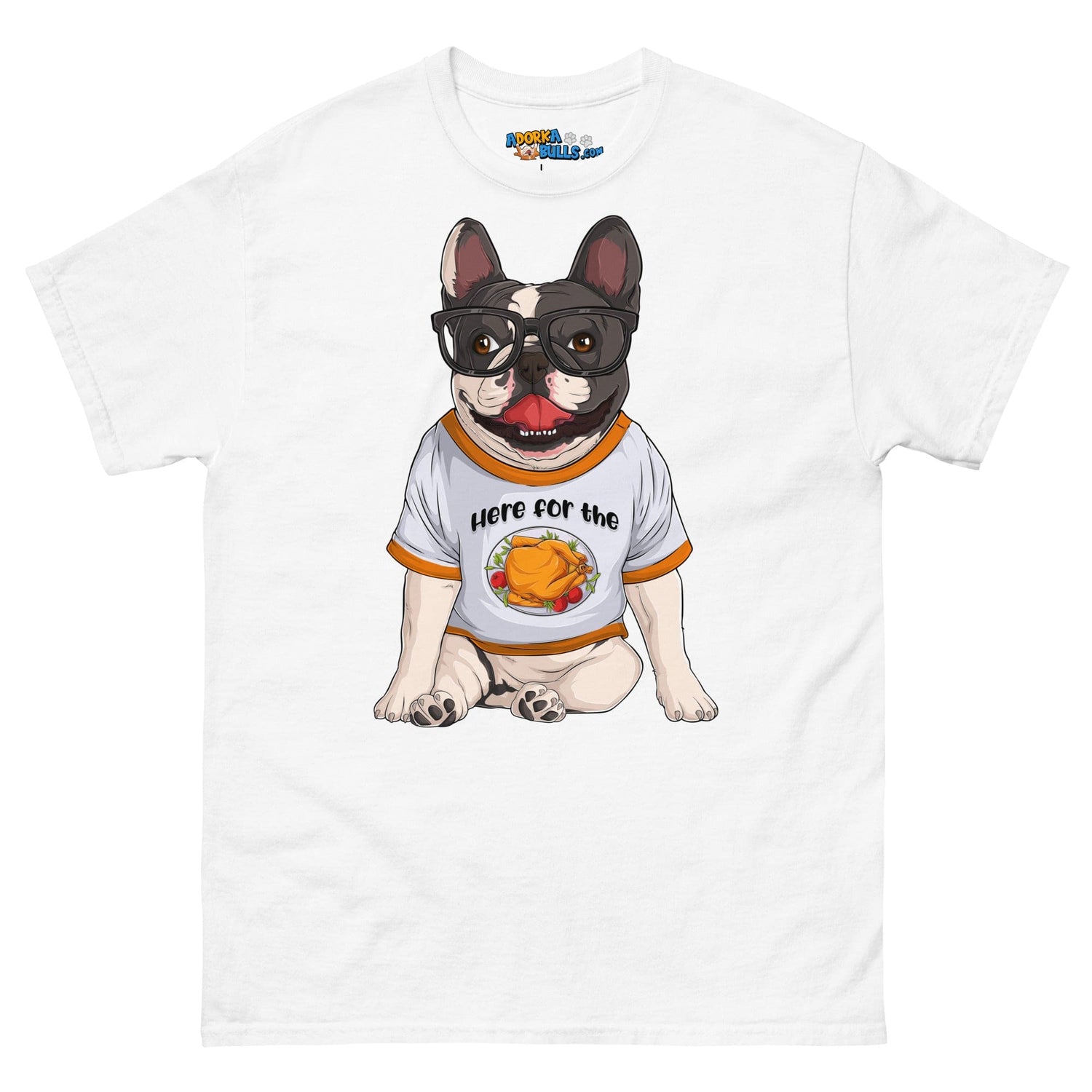 &quot;Here For The Turkey&quot; French Bulldog Men&