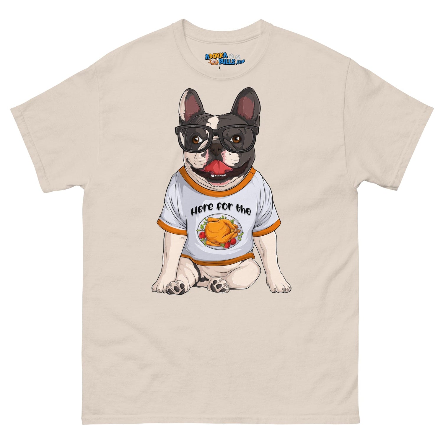 &quot;Here For The Turkey&quot; French Bulldog Men&