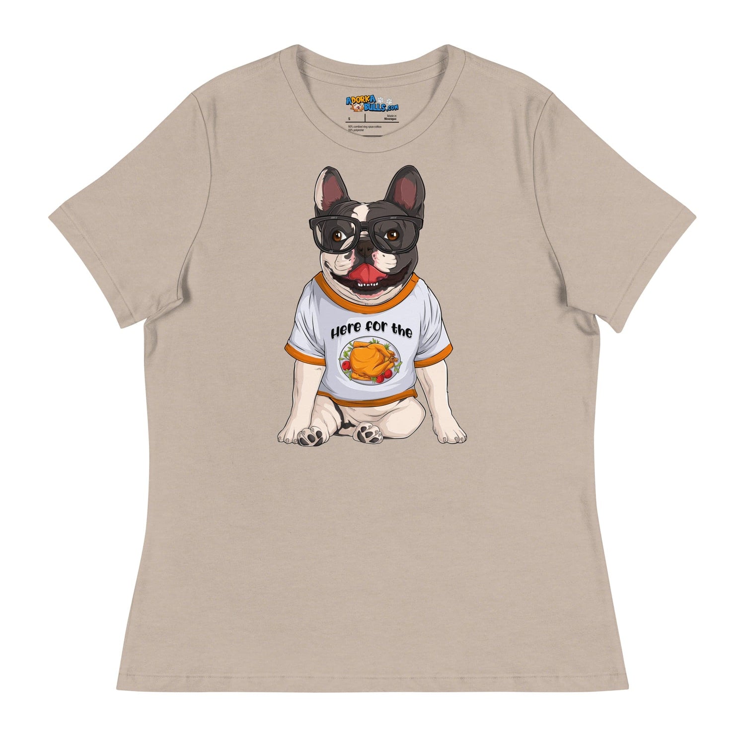 &quot;Here For The Turkey&quot; French Bulldog Women&