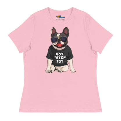 &quot;Hot Tater Tot&quot; French Bulldog Women&