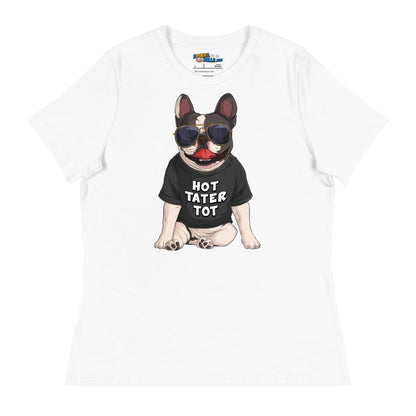 &quot;Hot Tater Tot&quot; French Bulldog Women&