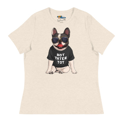 &quot;Hot Tater Tot&quot; French Bulldog Women&