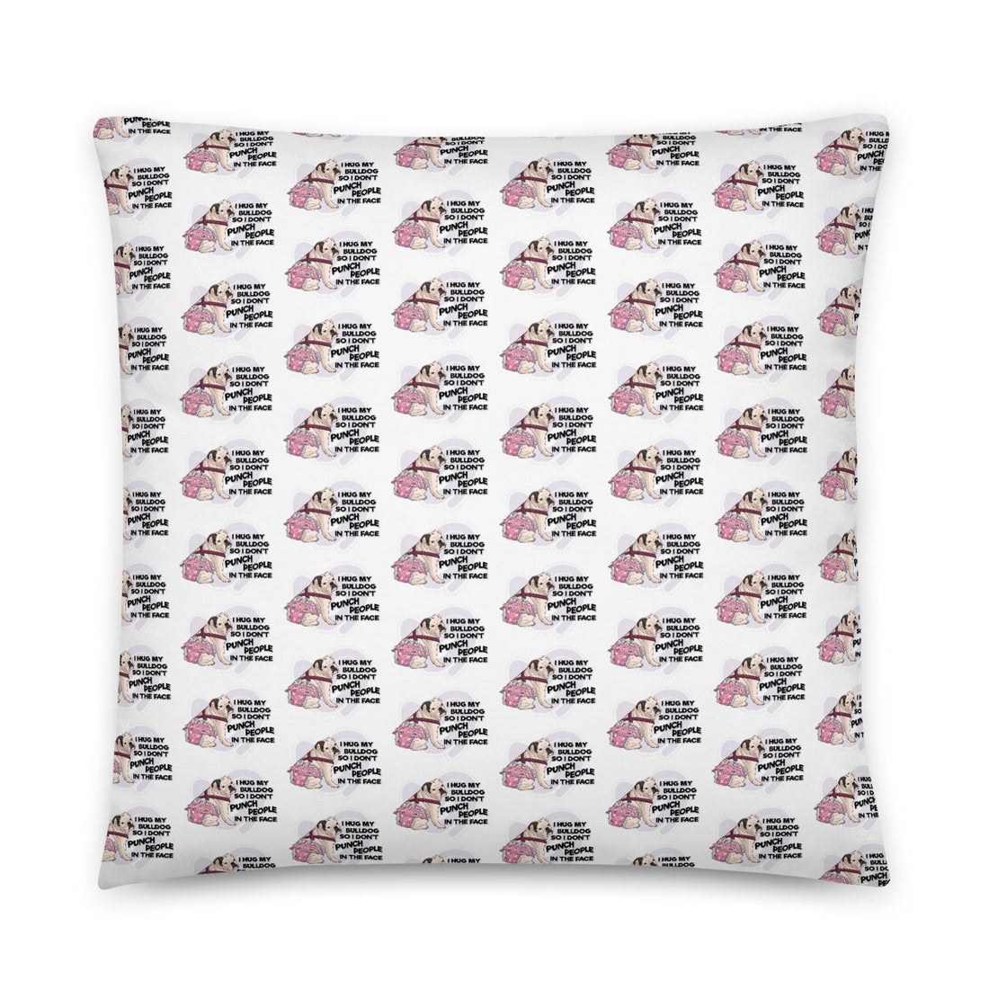 "I Hug My Bulldog" Female English Bulldog Throw Pillow | B&W Colored with Spina Bifida