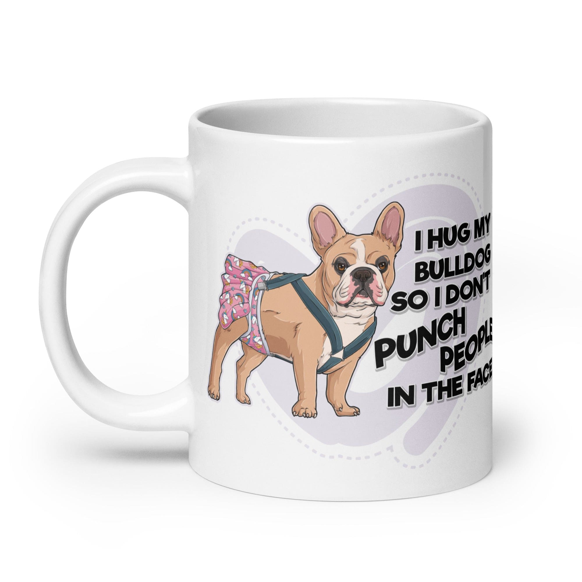 &quot;I Hug My Bulldog&quot; Female French Bulldog Mug | Fawn &amp; White Colored with Spina Bifida