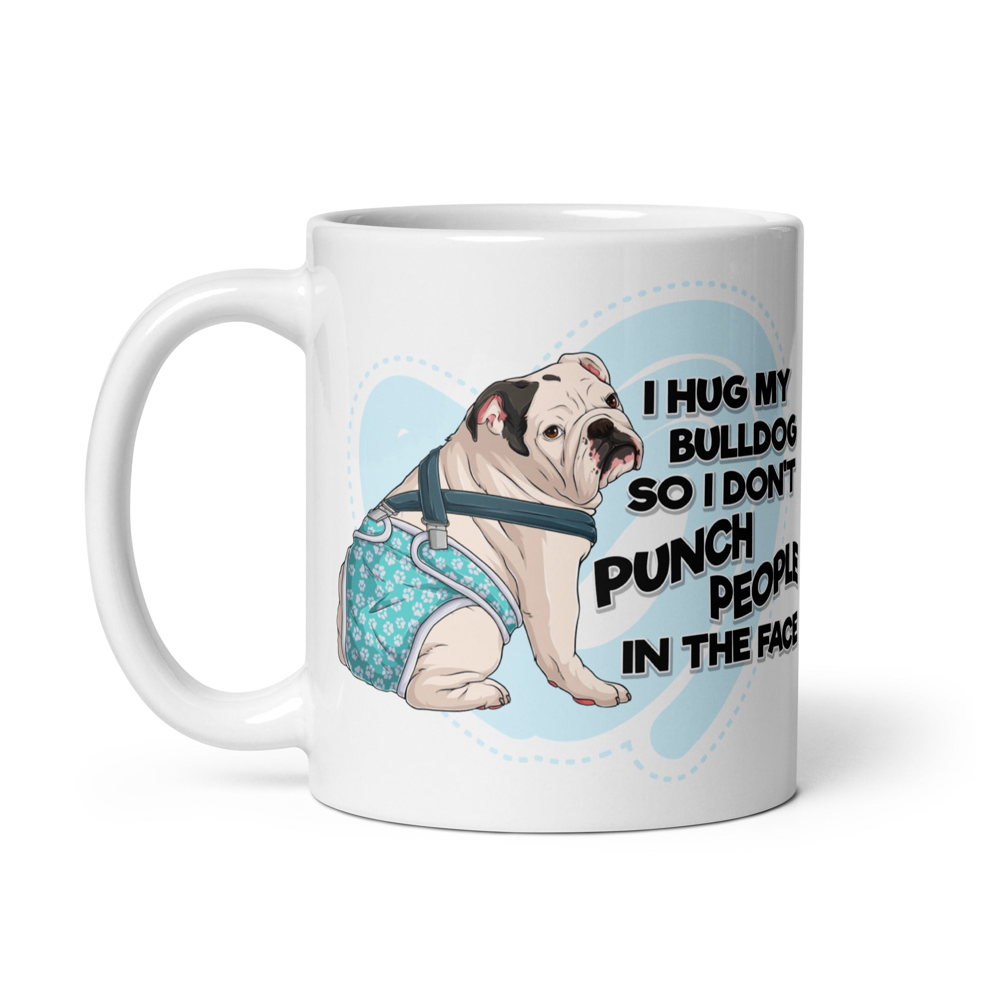 &quot;I Hug My Bulldog&quot; Male English Bulldog Mug | White &amp; Black Color with Spina Bifida