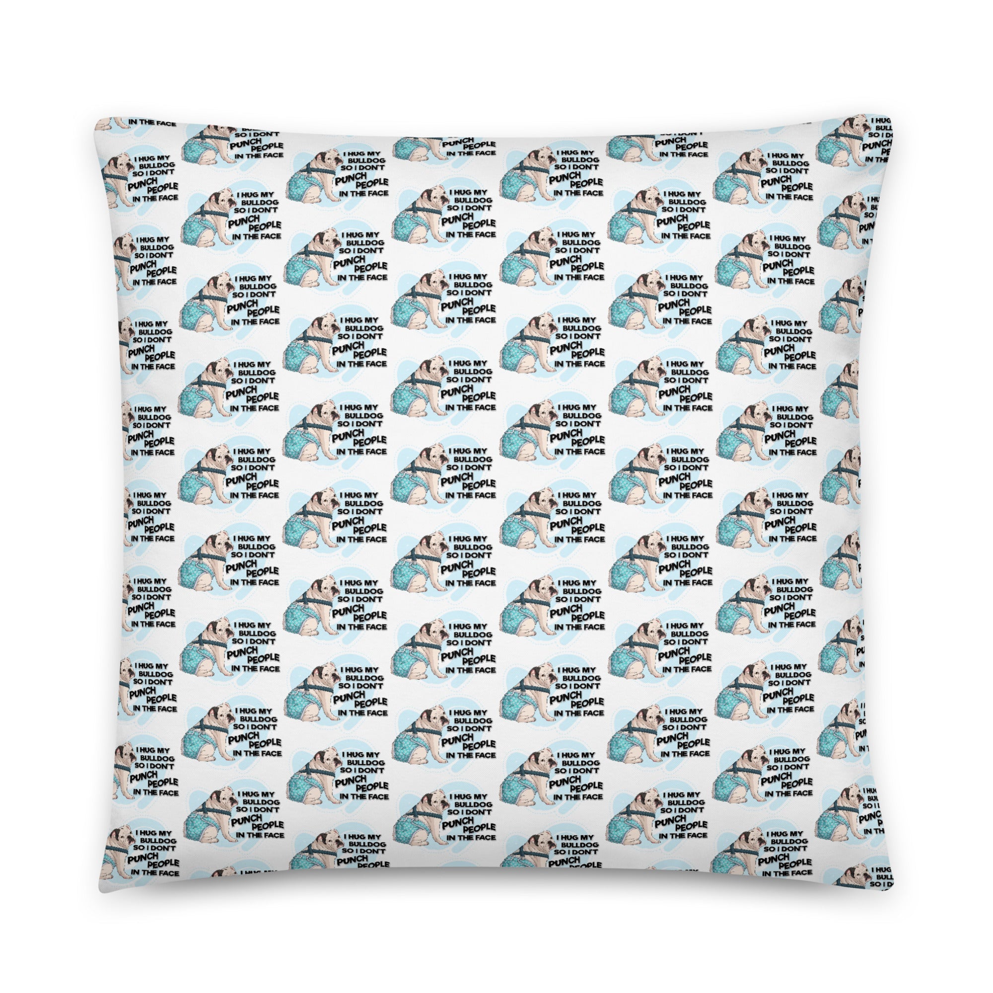 &quot;I Hug My Bulldog&quot; Male English Bulldog Throw Pillow | White &amp; Black Colored with Spina Bifida