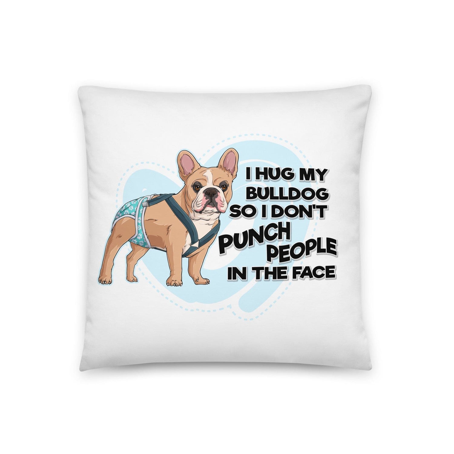 &quot;I Hug My Bulldog&quot; Male French Bulldog Throw Pillow | Fawn &amp; White with Spina Bifida