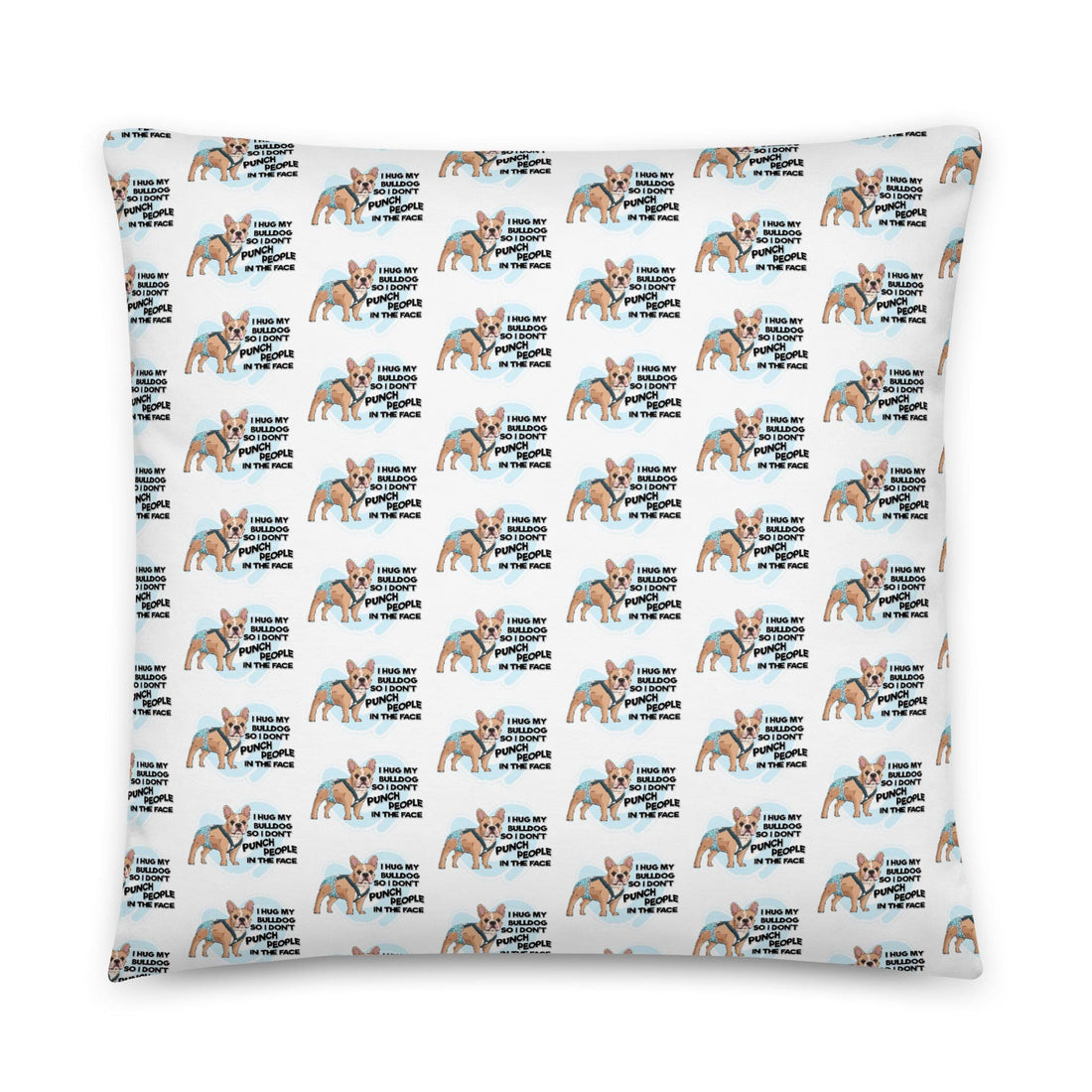 &quot;I Hug My Bulldog&quot; Male French Bulldog Throw Pillow | Fawn &amp; White with Spina Bifida