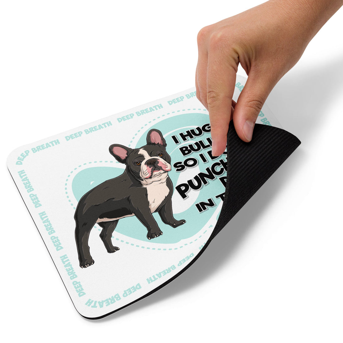 "I Hug My Bulldog" Mouse Pad | B&W Colored French Bulldog