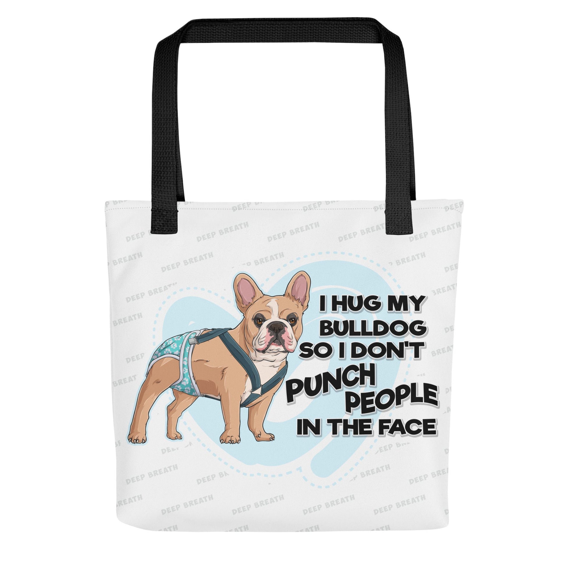 I Hug My Bulldog Tote Bag