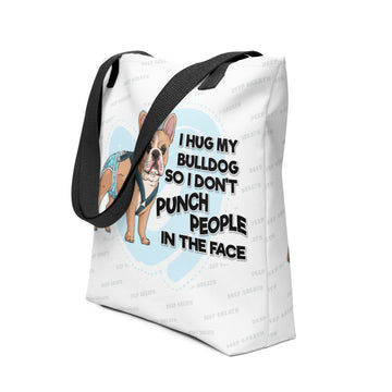 I Hug My Bulldog Tote Bag