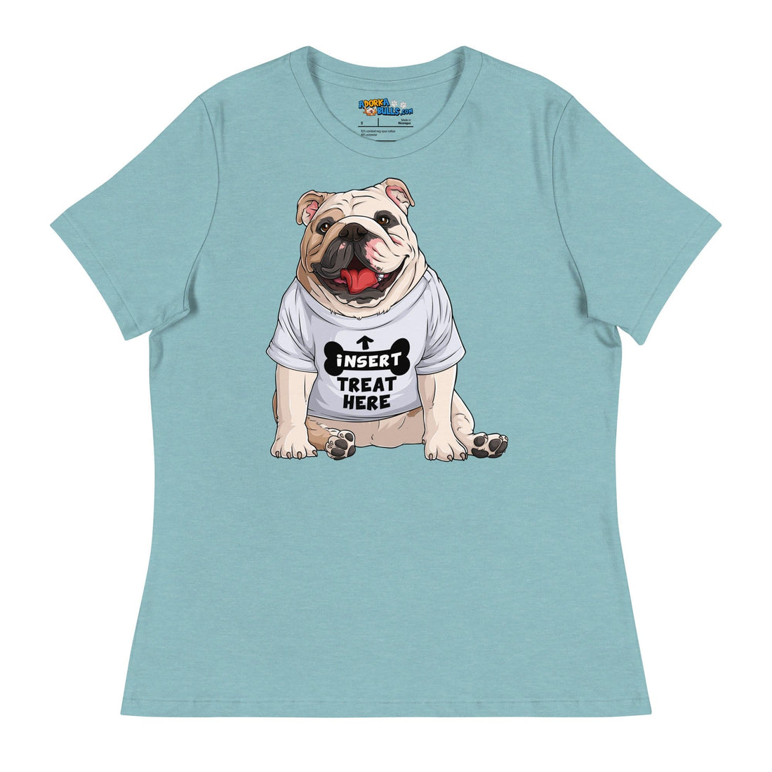 &quot;Insert Treat Here&quot; English Bulldog Women&