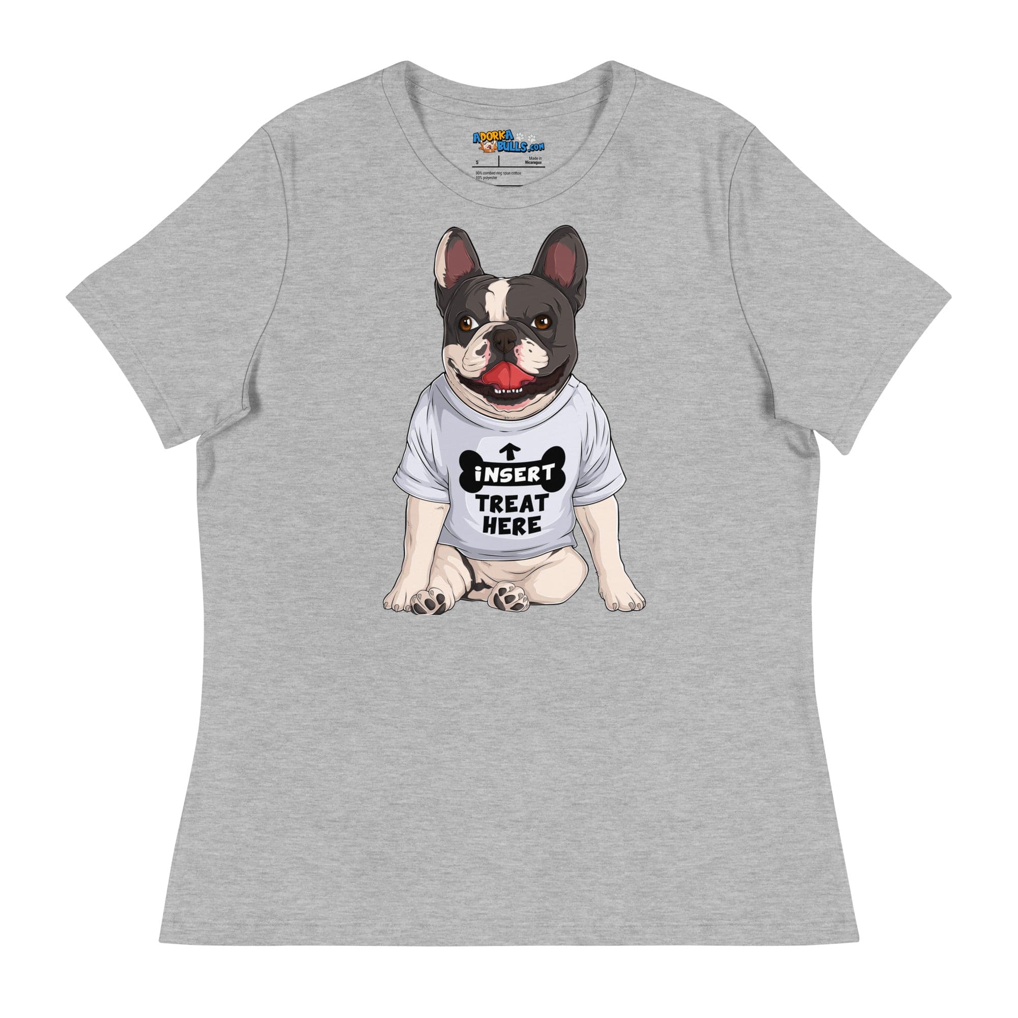 &quot;Insert Treat Here&quot; French Bulldog Women&