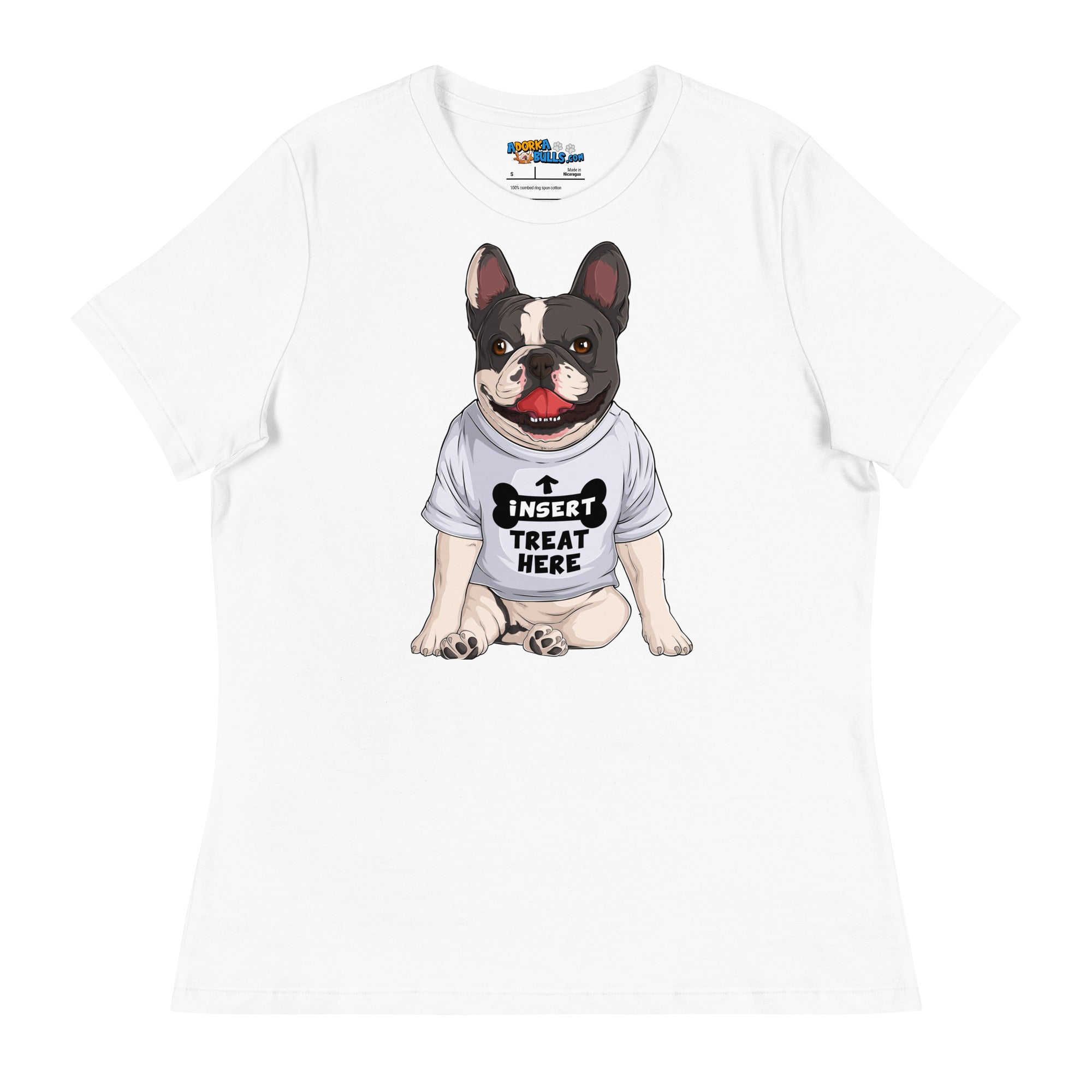 &quot;Insert Treat Here&quot; French Bulldog Women&