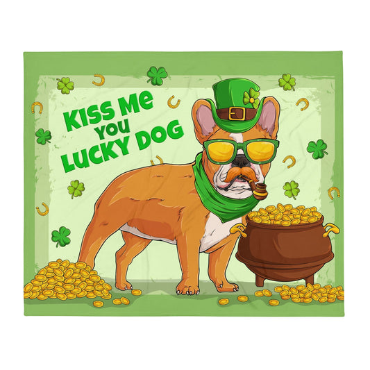 Kiss Me You Lucky Dog Throw Blanket