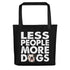 "Less People More Dogs" English Bulldog Tote Bag | B&W Colored