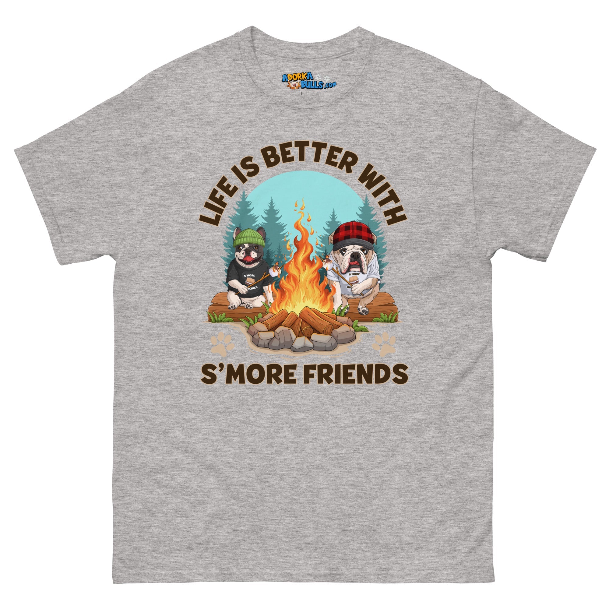 &quot;Life Is Better with S’more Friends&quot; – French &amp; English Bulldog Campfire Men&