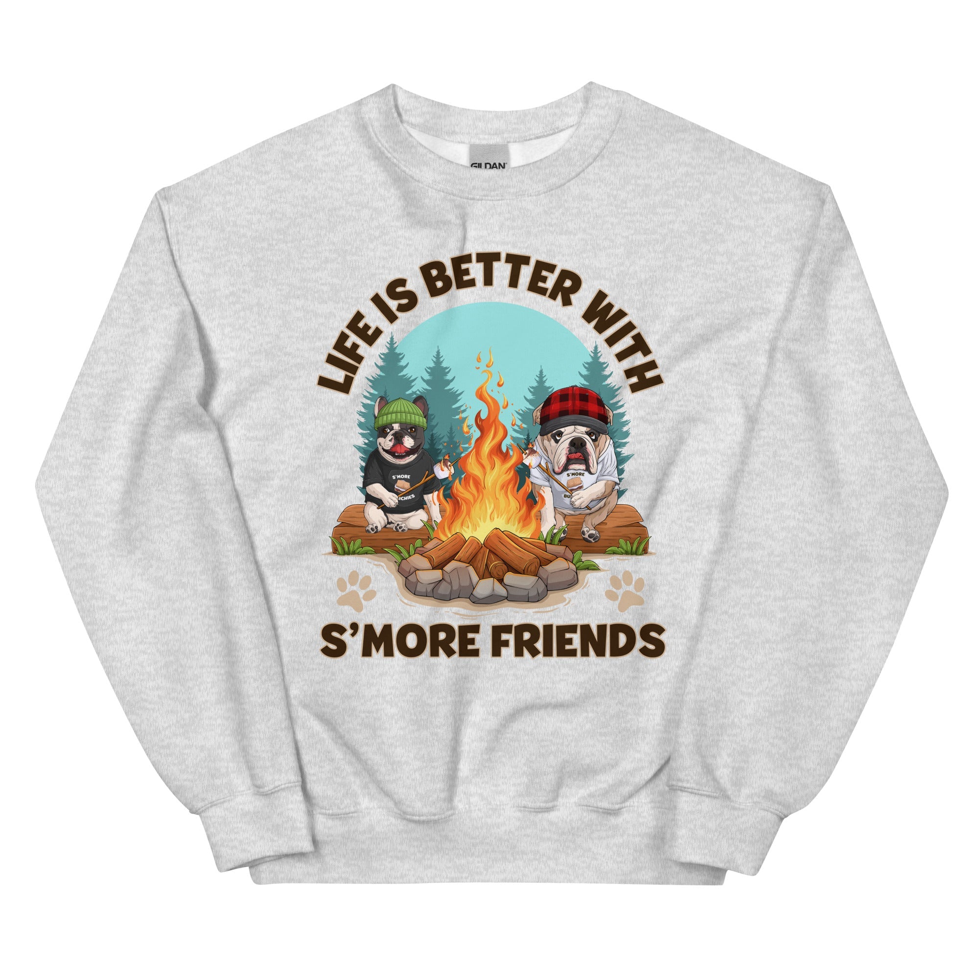 &quot;Life Is Better With S’more Friends&quot; – French &amp; English Bulldog Campfire Unisex Sweatshirt