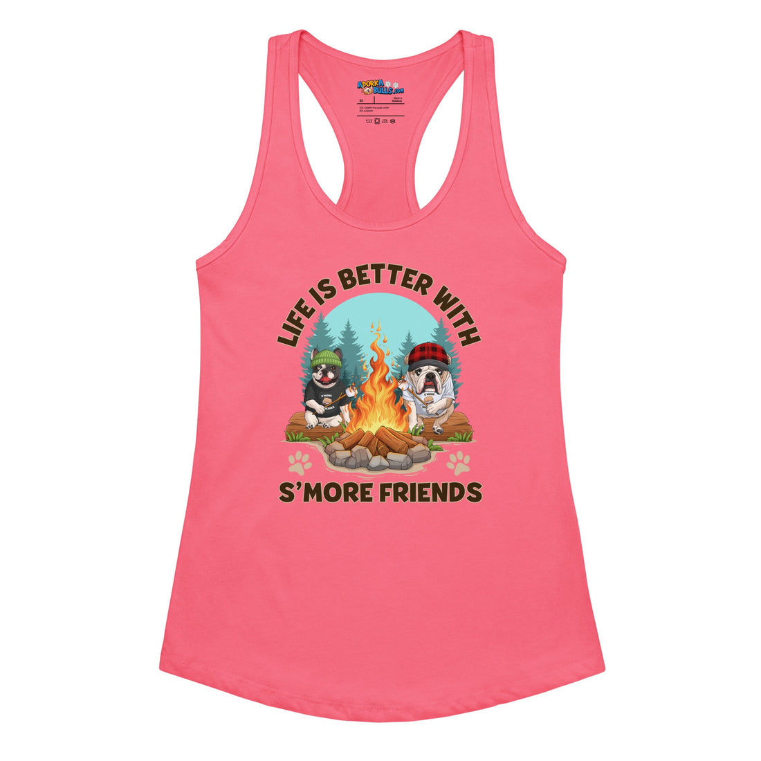 &quot;Life is Better with S’more Friends&quot; French &amp; English Bulldog Women’s Tank