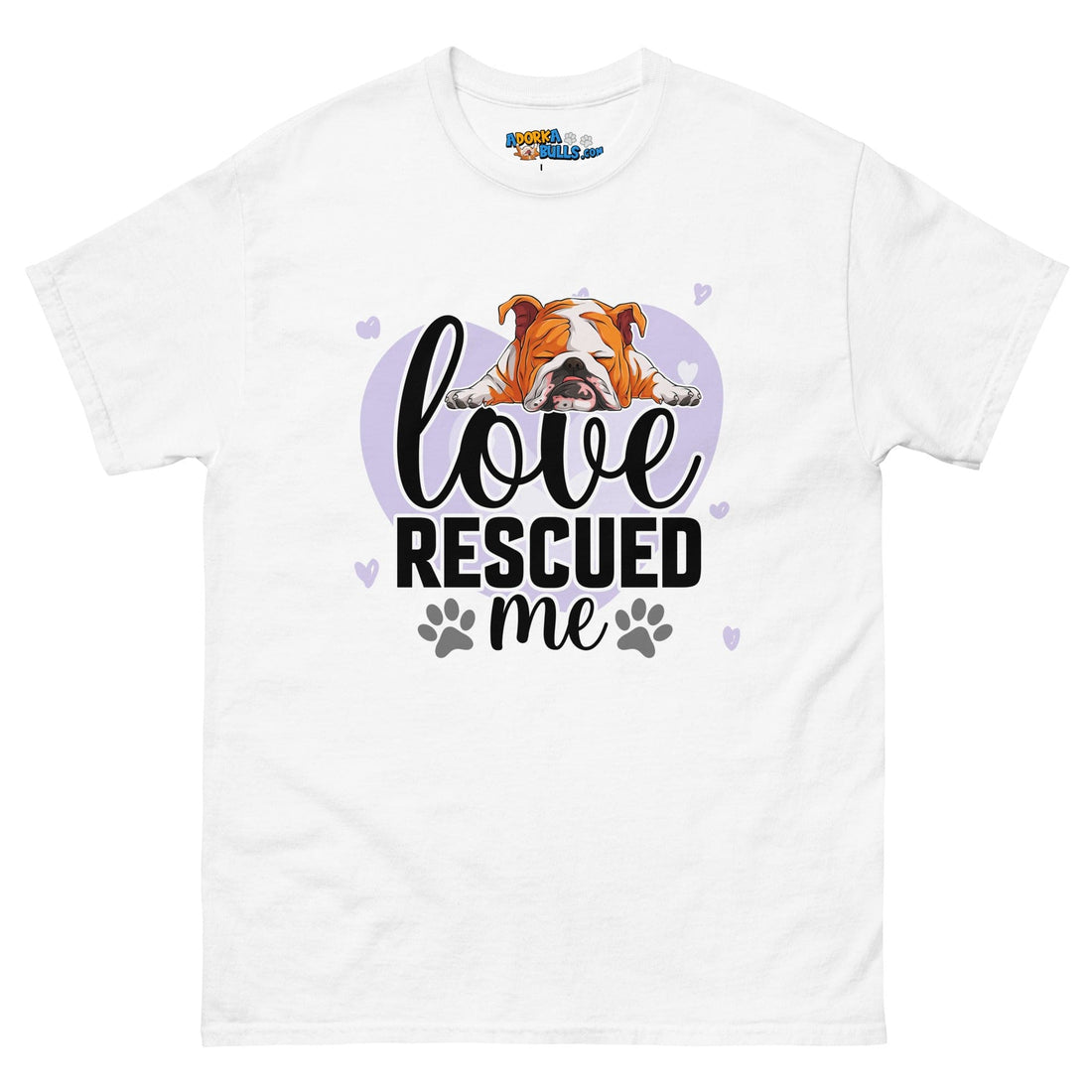 "Love Rescued Me" English Bulldog Women&